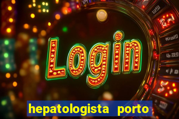 hepatologista porto alegre ipe